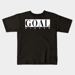 Goal Digger Kids T-Shirt